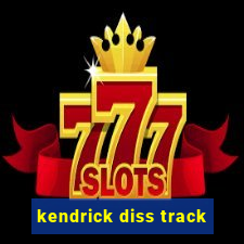 kendrick diss track